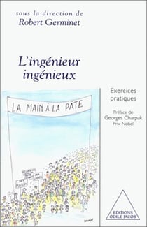 L' Ingénieur ingénieux - Exercices pratiques