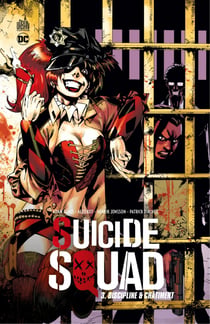 Suicide Squad - Tome 3 - Discipline & châtiment