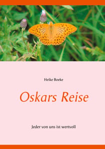 Oskars Reise - Jeder von uns ist wertvoll