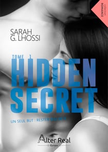 Un seul but : rester discrète - Hidden Secret, T1