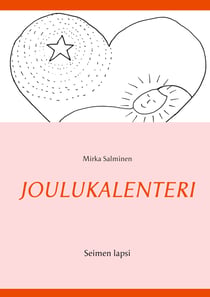Joulukalenteri - Seimen lapsi