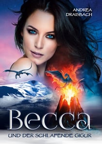 Becca - und der schlafende Gigur