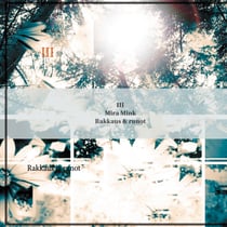 III - Rakkaus & runot