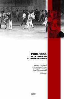1988-1968 - De la Transición al largo ‘68 en Chile