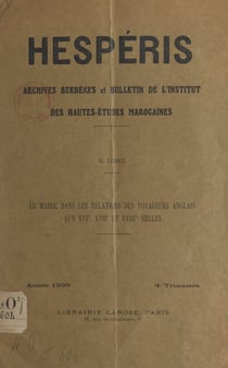 Le Maroc dans les relations des voyageurs anglais aux XVIe, XVIIe et XVIIIe siècles
