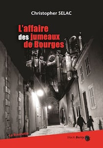 L'affaire des jumeaux de Bourges