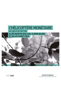 L'Hélicoptère monétaire - Au-delà du mythe