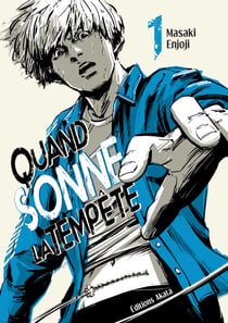 Quand sonne la tempête - Tome 1