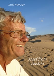 Josef from Austria - Mein Leben - Eine Autobiographie
