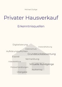 Privater Hausverkauf - Erkenntnisquellen