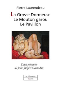 La Grosse Dormeuse, Le Mouton garou, Le Pavillon - 3 contes à dormir debout