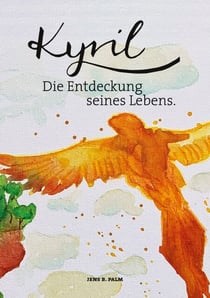 Kyril - Die Entdeckung seines Lebens