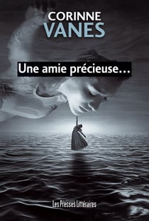 Une amie précieuse…