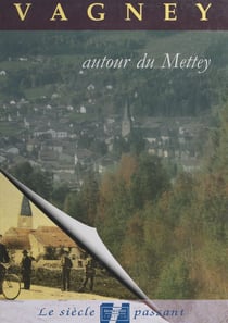 Vagney - Basse-sur-le-Rupt, Gerbamont, Rochesson, Sapois