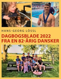 Dagbogsblade 2022 fra en 82-årig dansker