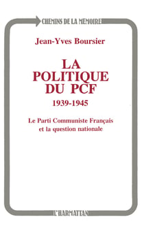 La politique du PCF 1939-1945 - Le PCF et la question nationale