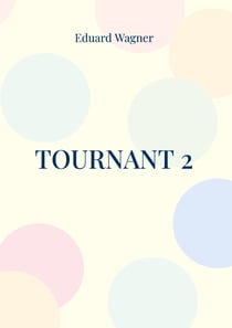 Tournant 2 - Ou mon point de vue