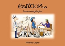Zusammengefegtes - Cartoons