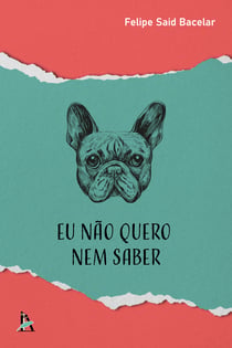 Eu não quero nem saber