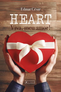 Heart - Viva, meu amor!