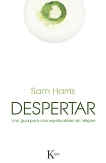 Despertar - Guía para una espiritualidad sin religión