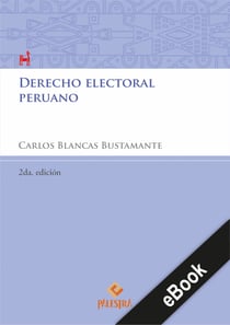 Derecho electoral peruano - 2da. edición