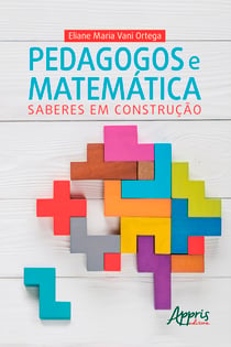 Pedagogos e Matemática: Saberes em Construção