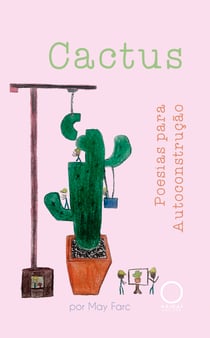 Cactus - Poesias para autoconstrução