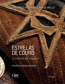 Estrelas de couro - A estética do cangaço