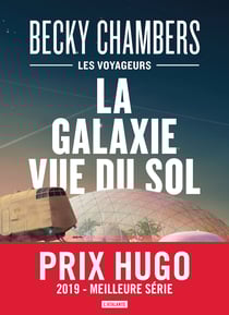 La Galaxie vue du sol - Les Voyageurs, T4