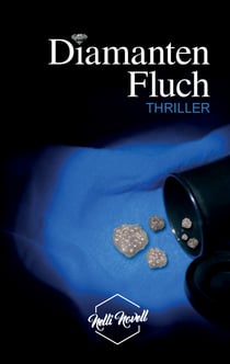 Diamantenfluch - Thriller