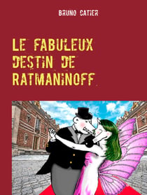 Le fabuleux destin de Ratmaninoff 6