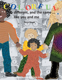 Colorful, different, and the same ... - like you and me