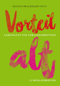 Vorteil alt - Lebenslust für Fortgeschrittene