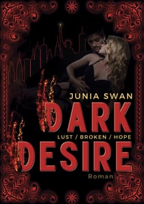 Dark Desire LUST/BROKEN/HOPE - Sammelband