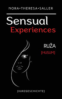 Sensual Experiences - Ruza
