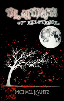 THE ARTIFACTS OF EXISTENCE - Book One