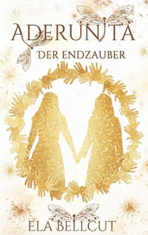 Aderunita IV - Der Endzauber
