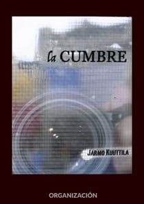 La Cumbre - Organización