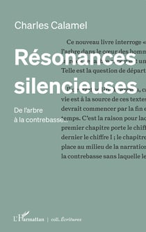 Résonances silencieuses - De l’arbre à la contrebasse…