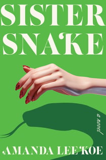 Sister Snake - A Novel