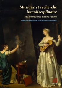 Musique et recherche interdisciplinaire - en Sorbonne avec Danièle Pistone