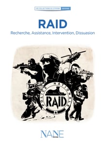 Raid - Recherche, Assistance, Intervention, Dissuasion