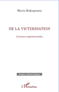 De la victimisation - Lectures expérimentales