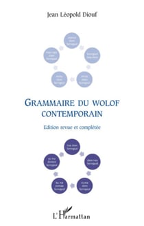 Grammaire du wolof contemporain - Edition revue et complétée