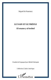 Le nain et le trèfle - El enano y el trebol