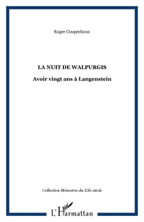 La nuit de Walpurgis - Avoir vingt ans à Langenstein