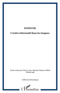 Enoncer - L'ordre informatif dans les langues