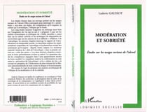 Modération et sobriété - Etudes sur les usages sociaux de l'alcool