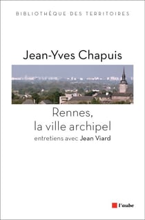 Rennes, la ville archipel